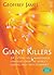 Giant Killers: 34 Cutting E...