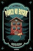 Pânico no Bosque