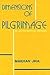 Dimensions of Pilgrimage by Makhan Jha