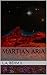 Martian Aria (The Brumbar N...