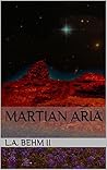 Martian Aria