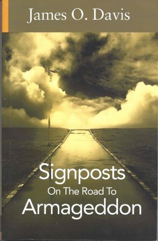 Signpost On the Road to Armageddon (Kindle Edition)