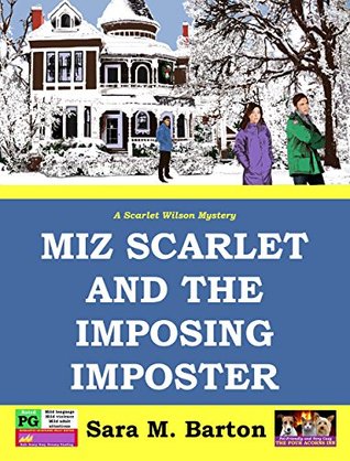 Miz Scarlet and the Imposing Imposter (A Scarlet Wilson Mystery, #1)