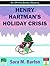 Henry Hartman's Holiday Cri...