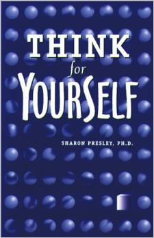 Think for Yourself: Questioning Pressures to Conform