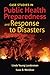 Case Studies in Public Health Preparedness and Response to Disasters