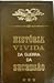História Vivida da Guerra d...