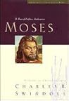 Moses: A Man of S...