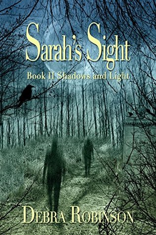 Sarah's Sight (Shadows and Light, #2)
