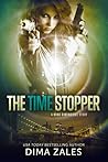 The Time Stopper by Dima Zales