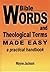 Bible Words and Theological...
