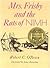 Mrs. Frisby and the Rats of NIMH by Robert C. O'Brien Mrs. Frisby and the Rats of NIMH by Robert C. O'Brien
