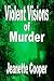 Violent Visions of Murder