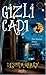 Gizli Cadı (A Modern Witch, #3)