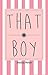 That Boy