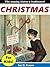 Christmas for Kids: The Amazing History & Traditions of Christmas