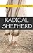 Radical Shepherd: Following Jesus into the Kingdom of God