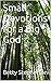 Small Devotions for a Big God