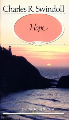 Hope: Our Anchor of the Soul
