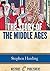 The Story of the Middle Ages by Stephen Harding