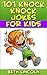 101 Knock Knock Jokes for Kids