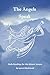 The Angels Speak: Daily Readings for the Advent Season (Advent Readings by Lynne Modranski)