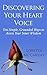 Discovering Your Heart Voice: Ten Simple, Grounded Ways to Access Your Inner Wisdom