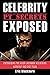 Celebrity PT Secrets Exposed – Uncovering The Hugh Jackman Wo... by Eric Blackburn
