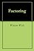 Factoring by Webster Wells