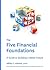The Five Financial Foundations by Jeffrey C.  Johnson