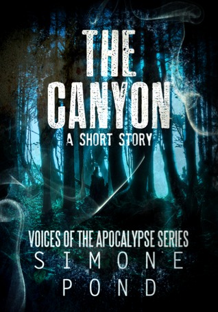 The Canyon (Voices of the Apocalypse #1)