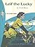 Leif The Lucky: Discoverer ...