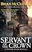 Servant of the Crown (Powder Mage, #0.2)