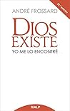 Dios existe. Yo m...