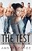 The Test: Taken By The Men Who Raised Me