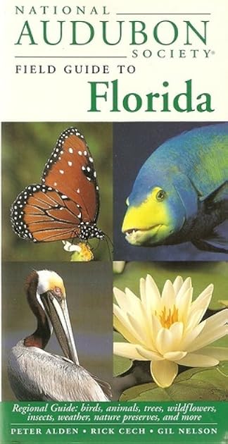 National Audubon Society Field Guide to Florida (National Audubon Society Field Guides)