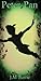 Peter Pan - Peter & Wendy-J. M. (James Matthew) Barrie (Annotated)