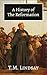 A History of the Reformation