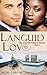 Languid Love (The Love By C...