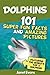 Dolphins: 101 Fun Facts & A...