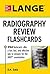 LANGE Radiography Review Flashcards by D.A. Saia