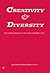 Creativity and Diversity: K...