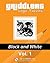 Griddlers Logic Puzzles: Black and White