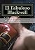 El Fabuloso Blackwell: Premio de Novela Corta (Spanish Edition)