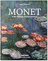 Monet. The Triumph of Impressionism by Daniel Wildenstein