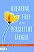 Breaking Free from Persistent Fatigue