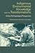 Indigenous Environmental Knowledge and Its Transformations: Critical Anthropological Perspectives