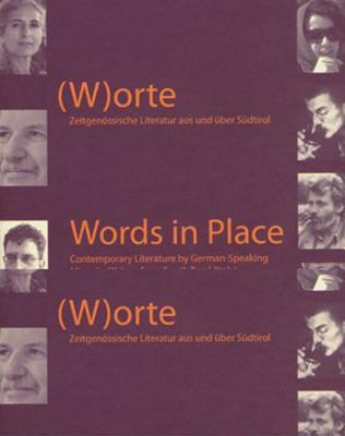 Words in Place: Contemporary Literature in South Tyrol (Studien Verlag)