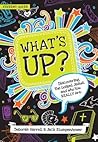 What's Up: Discovering the Gospel, Jesus, and Who You Really Are, Student Guide