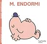 Monsieur Endormi